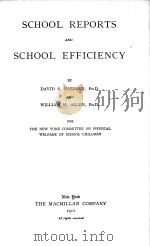 SCHOOL REPORTS AND SCHOOL EFFICIENCY（1911 PDF版）
