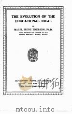 THE EVOLUTION OF THE EDUCATIONAL IDEAL（1914 PDF版）