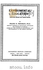 EXPERIMENTAL EDUCATION 1916 PDF电子版封面 FRANK N.FREEMAN