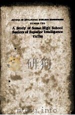 A STUDY OF SOME HIGH SCHOOL SENIORS OF SUPERIOR INTELLIGENCE（1922 PDF版）