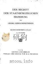 DER BEGRIFF DER STAATSBURGERLICHEN ERZIEHUNG 1929 PDF电子版封面