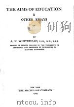 THE AIMS OF EDUCATION & OTHER ESSAYS（1929 PDF版）