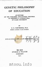 GENETIC PHILOSOPHY OF EDUCATION（1912 PDF版）