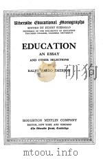 EDUCATION:AN ESSAY AND OTHER SELECTIONS（1909 PDF版）
