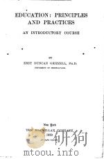 EDUCATION:PRINCIPLES AND PRACTICES:AN INTRODUCTORY COURSE（1929 PDF版）