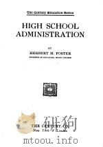 HIGH SCHOOL ADMINISTRATION 1928 PDF电子版封面