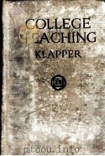 COLLEGE TEACHING:STUDIES IN METHODS OF TEACHING IN THE COLLEGE（1920 PDF版）