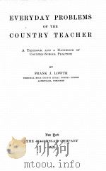 EVERYDAY PROBLEMS OF THE COUNTRY TEACHER（1935 PDF版）
