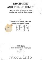 DISCIPLINE AND THE DERELICT（1921 PDF版）