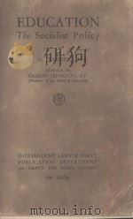 EDUCATION:THE SOCIALIST POLICY（1924 PDF版）