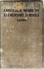 LANGUAGE WORK IN ELEMENTARY SCHOOLS（1916 PDF版）
