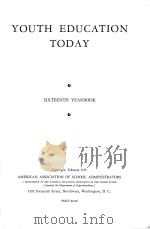 YOUTH EDUCATION TODAY SIXTEENTH YEARBOOK 1938 PDF电子版封面