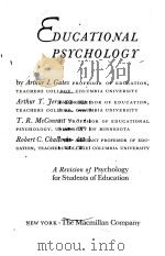 EDUCATIONAL PSYCHOLOGY 1945 PDF电子版封面 ARTHUR I.GATES AND OTHERS