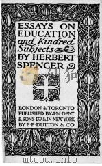 ESSAYS ON EDUCATION AND KINDRED SUBJECTS（1919 PDF版）