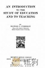 AN INTRODUCATION TO THE STUDY OF EDUCATION AND TO TEACHING（1925 PDF版）