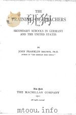 THE TRAINING OF TEACHERS FOR SECONDARY SCHOOLS IN GERMANY AND THE UNITED STATES（1911 PDF版）