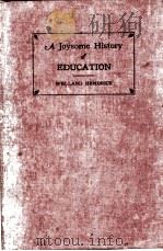A JOYSOME HISTORY OF EDUCATION 1925 PDF电子版封面