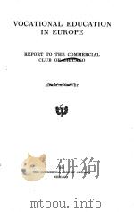 VOCATIONAL EDUCATION IN EUROPE（1912 PDF版）