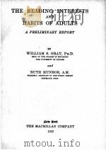 THE READING INTERESTS AND HABITS OF ADULTS:A PRELIMINARY REPORT（1929 PDF版）