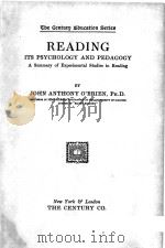 READING:ITS PSYCHOLOGY AND PEDAGOGY 1926 PDF电子版封面