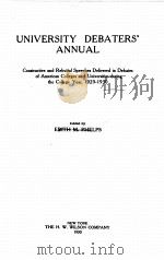 UNIVERSITY DEBATERS‘ANNUAL 1929-1930 1930 PDF电子版封面 EDITH M.PHELPS