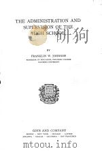 THE ADMINISTRATION AND SUPERVISION OF THE HIGH SCHOOL（1925 PDF版）