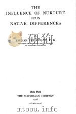 THE INFLUENCE OF NURTURE UPON NATIVE DIFFERENCES（1926 PDF版）