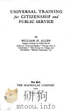 UNIVERSAL TRAINING FOR CITIZENSHIP AND PUBLIC SERVICE（1919 PDF版）