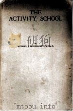 THE ACTIVITY SCHOOL:NEW TENDENCIES IN EDUCATIONAL METHOD IN WESTERN EUROPE（1926 PDF版）