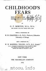 CHILDHOOD‘S FEARS:PSYCHO-ANALYSIS AND THE INFERIORITY-FEAR COMPLEX（1925 PDF版）