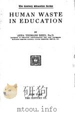 HUMAN WASTE IN EDUCATION 1927 PDF电子版封面