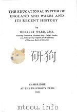 THE EDUCATIONAL SYSTEM OF ENGLAND AND WALES AND ITS RECENT HISTORY（1935 PDF版）