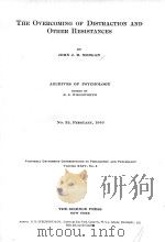 THE OVERCOMING OF DISTRACTION AND OTHER RESISTANCES 1916 PDF电子版封面 JOHN J.B.MORGAN