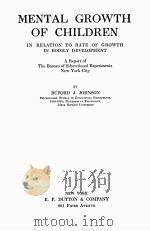 MENTAL GROWTH OF CHILDREN IN RELATION TO RATE OF GROWTH IN BODILY DEVELOPMENT（1925 PDF版）