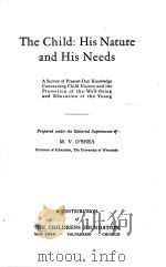 THE CHILD:HIS NATURE AND HIS NEEDS（1925 PDF版）