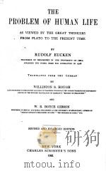 THE PROBLEM OF HUMAN LIFE REVISED AND ENLARGED EDITION（1921 PDF版）