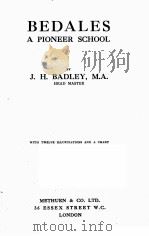 BEDALES:A PIONEER SCHOOL（1923 PDF版）