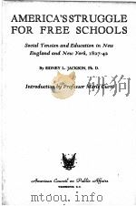 AMERICA‘S STRUGGLE FOR FREE SCHOOLS（1941 PDF版）