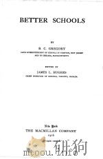 BETTER SCHOOLS（1916 PDF版）