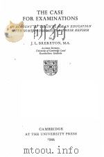 THE CASE FOR EXAMINATIONS（1944 PDF版）