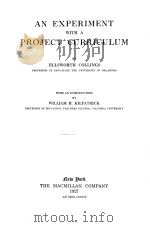 AN EXPERIMENT WITH A PROJECT CURRICULUM（1927 PDF版）