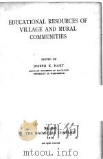 EDUCATIONAL RESUORCES OF VILLAGE AND RURAL COMMUNITIES（1914 PDF版）