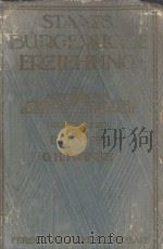 STAATSBURGERLICHE ERZIEHUNG 1926 PDF电子版封面