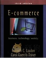 E-COMMERCE THIRD EDITION PDF电子版封面 0131735160 KENNETH C.LAUDON CAROL GUERCI