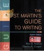 THE ST. MARTIN'S GUIDE TO WRITING EIGHTH EDITION PDF电子版封面 0312446330 RISE B.AXELROD CHARLES R.COOP