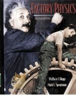 FACTORY PHYSICS SECOND EDITION PDF电子版封面 0256247951 WALLACE J.HOPP MARK L.SPEARMA