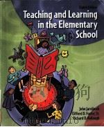 TEACHING AND LEARNING IN THE ELEMENTAR SCHOOL EIGHTH EDITION PDF电子版封面 9780131146846 JOHN JAROLIMEK RICHARD D.KELL