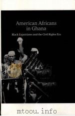 AMERICAN AFRICANS IN GHANA PDF电子版封面 9780807830086 KEVIN K.GAINES著
