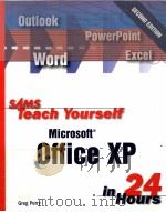 Sams Teach Yourself Microsoft Office XP in 24 Hours second edition PDF电子版封面 067232508X