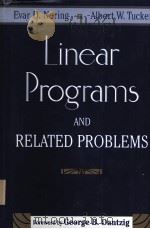 Linear Programs and Related Problems PDF电子版封面 0125154402 Evar D.Nering Albert W.Tucker